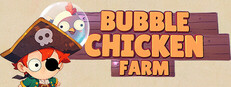 Bubble Chicken Farm