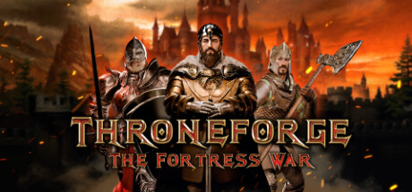 ThroneForge - The Fortress War steam charts