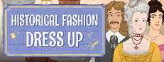 Historical Fashion Dress Up
