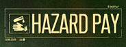 Hazard Pay