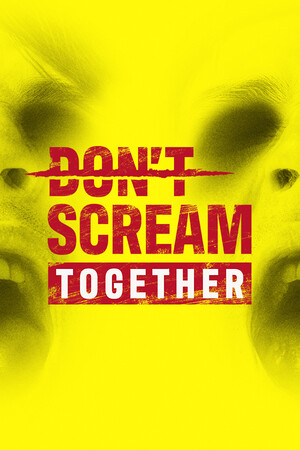 Cover art of DON'T SCREAM TOGETHER