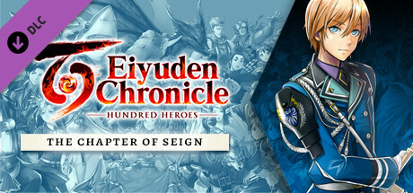 Eiyuden Chronicle: Hundred Heroes - Story Expansion: The Chapter of Seign cover image