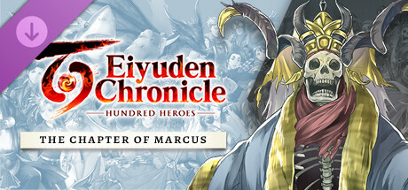 Eiyuden Chronicle: Hundred Heroes - Story Expansion: The Chapter of Markus cover image