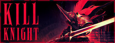 KILL KNIGHT Small Capsule Image