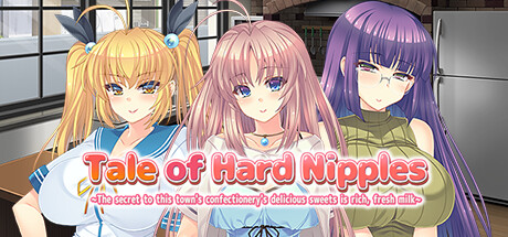 A Tale of Hard Nipples ~The secret to this town's confectionery's delicious sweets is rich, fresh milk~ steam charts