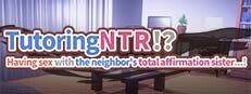 TutoringNTR!? Having sex with the neighbor's total affirmation sister…! Small Capsule Image
