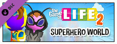 THE GAME OF LIFE 2: Superhero World