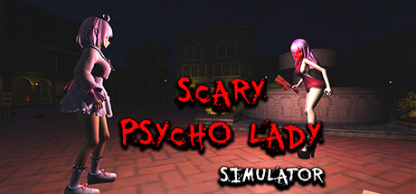 Scary Psycho Lady Simulator Cover Image