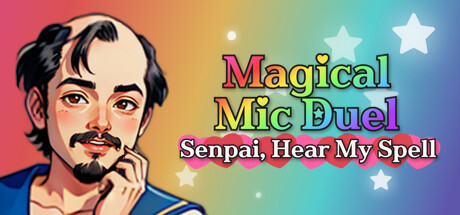 Magical Mic Duel: Senpai, Hear My Spell banner image