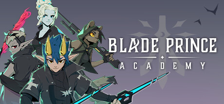 Blade Prince Academy Playtest