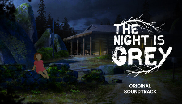 The Night is Grey - Original Soundtrack