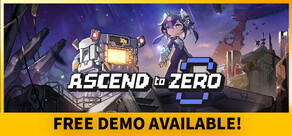 Ascend to ZERO