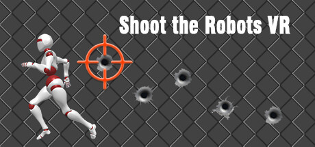 Shoot the Robots VR steam charts