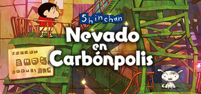 Shin chan: Nevado en Carbónpolis