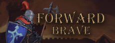 Forward Brave