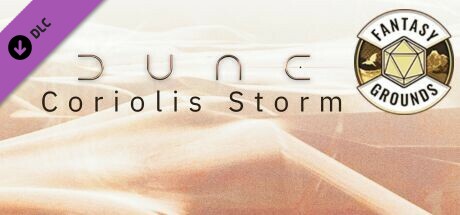 Fantasy Grounds - Dune: Coriolis Storm Header Image