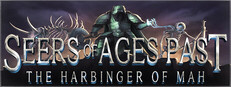 Seers of Ages Past 1: The Harbinger of Mah