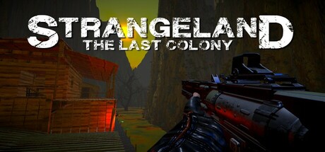 Strangeland - The Last Colony