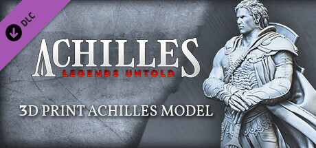 Achilles: Legends Untold - Mythic Hero 3D Figurine 2.0: Achilles Edition banner image