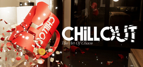 Chill Out: The Art of Chaos