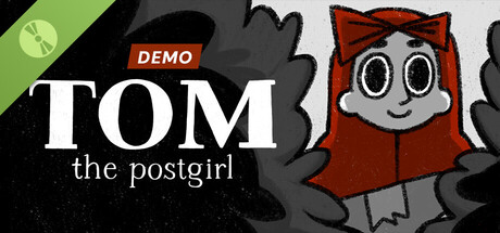 Tom the Postgirl Demo