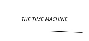 The Time Machine