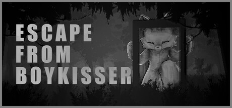 ESCAPE FROM BOYKISSER