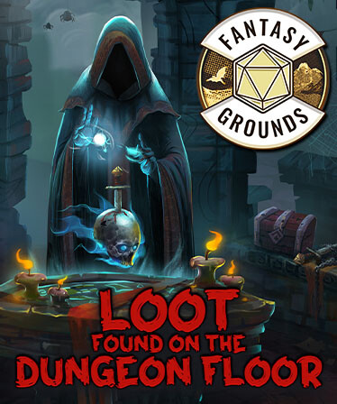 Fantasy Grounds - Loot Found on the Dungeon Floor