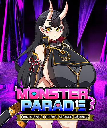 Monster Parade: Nurturing a Hero’s Sacred Sword!?