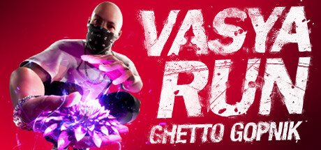 Vasya Run: Ghetto Gopnik Cover Image