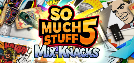 So Much Stuff 5: Mix-Knacks banner