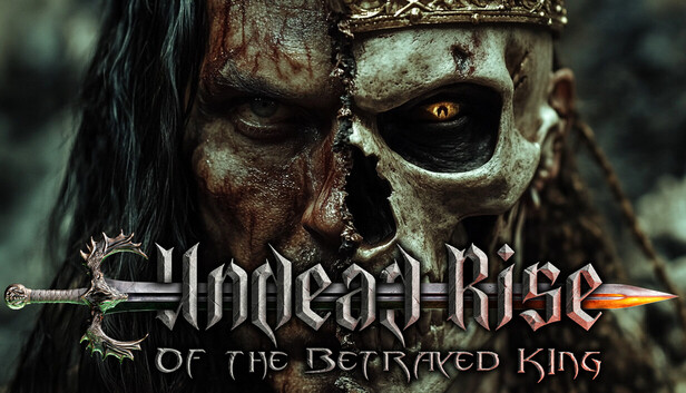 Undead: Rise of the Betrayed King