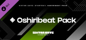 Sixtar Gate: STARTRAIL - Oshiribeat Pack