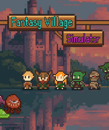 Fantasy Village Simulator