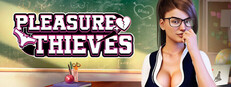 Pleasure Thieves