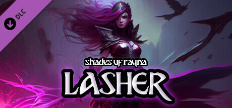 Shades of Rayna - Lasher Class banner image