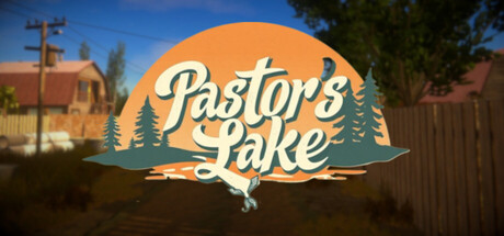 Pastor's Lake: The Game