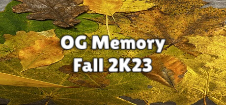 OG Memory:  Fall 2K23 banner