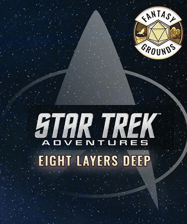 Fantasy Grounds - Star Trek Adventures: Eight Layers Deep