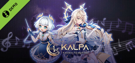 KALPA: Cosmic Symphony Demo