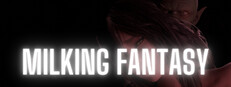 MILKING FANTASY