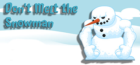 Don't Melt the Snowman banner image