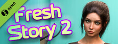 Fresh Story 2 Demo