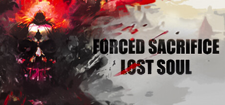 Forced Sacrifice: Lost Soul Cheat Engine/CT