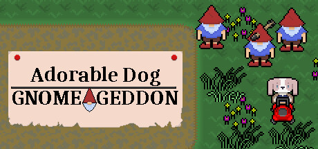 Adorable Dog: Gnomeageddon Cheat Engine/CT