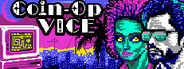 Coin-Op Vice