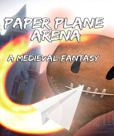 Paper Plane Arena - A Medieval Fantasy