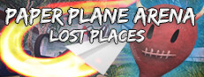 Paper Plane Arena - Lost Places Small Capsule Image