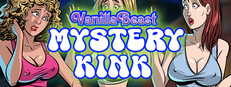 VanillaBeast: Mystery Kink