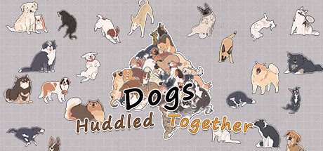 Dogs Huddled Together 挤在一起的狗狗们 banner image